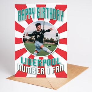 Liverpool FC - n'importe quelle équipe - carte d'anniversaire photo personnalisée - A5 - 4 modèles - carte de qualité - options de badge, porte-clés, impression et téléchargement