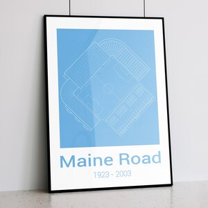 Manchester City - Maine Road - &quot;Gone but not forgotten&quot; Range - A4 PRINT - A3 PRINT - (Blue/White) - (White/Blue) - (White/Gold)