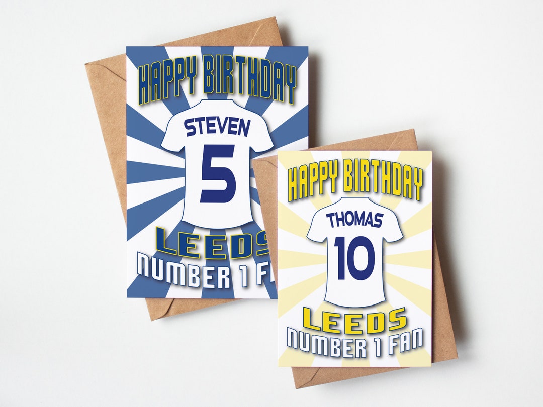 Leeds United FC Birthday Card Personalized Shirt Design Etsy leeds-united-fc-birthday-card-personalized-shirt-design-etsy