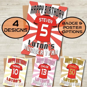 Carte d'anniversaire personnalisée Luton Town FC shirt âge et nom - numéro 1 fan - 4 modèles - A5 - carte texturée de qualité enveloppe kraft
