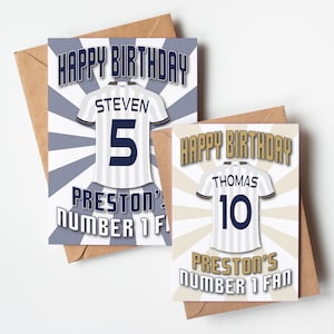 Preston North End FC Shirt Âge et nom Carte d'anniversaire personnalisée - Fan numéro 1 - 4 motifs - A5 - Carte texturée de qualité Enveloppe kraft