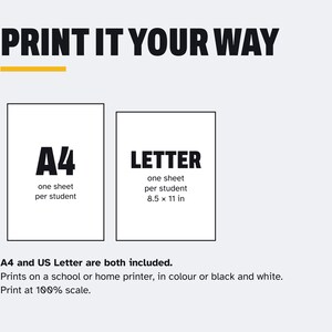 Peut inclure: Un graphique num&eacute;rique intitul&eacute; PRINT IT YOUR WAY pr&eacute;sentant deux contours rectangulaires repr&eacute;sentant des formats de papier. L'un est &eacute;tiquet&eacute; A4 avec le texte one sheet per student. L'autre est &eacute;tiquet&eacute; LETTER avec le texte 8.5 x 11 in.