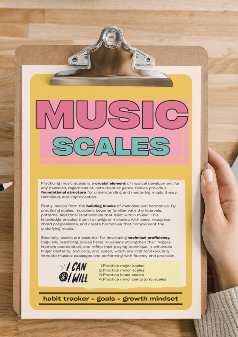 May include: A clipboard holding a document titled MUSIC SCALES in pink and teal text on a yellow background. The document explains the importance of practising scales for musical development, includes a checklist, and lists habit tracker goals.