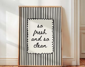 So Fresh And So Clean Bathroom Wall Art Print, Minimalist Striped Typography Wall Art, Funny Bathroom Humor Quote, Laundry Room Decor