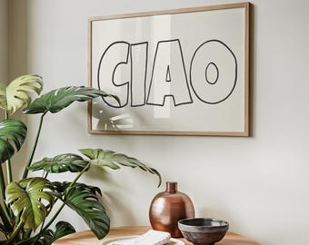 Ciao Poster, Italian Quote Print, Aesthetic Kitchen Wall Art, Typography Print, Mid Century Art, Retro Home Decor, Gallery Wall Art