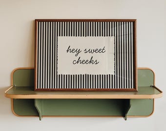 Hey Sweet Cheeks Quote Retro Print, Funny Bathroom Wall Art, Toilet Humor Decor, Minimalist Striped Typography Wall Art