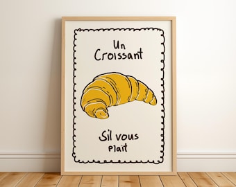 Un Croissant Poster, Trendy French Kitchen Decor, Coffee Bar Wall Art, Breakfast Wall Art, Coffee Shop Print, Aesthetic Apartment Decor