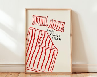 Plakat „Liczy się każda minuta”, ręcznie rysowana sztuka ścienna do sypialni nad łóżkiem, estetyczny wystrój mieszkania, fajny nadruk typograficzny, modna sztuka