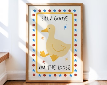 Silly Goose On The Loose Print, Duck Illustration, Nursery Art, Trendy Wall Art, Boho Playroom Child Art, Quirky Retro Cottage Core Decor