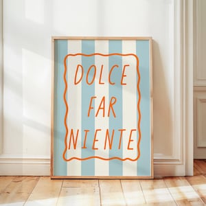 Dolce Far Niente Retro Italienisches Zitat Druck, Trendy Pastell Y2k Poster, Ästhetische Adrette Küche Wandkunst, Niedliches Wohnheim Wohnung Dekor Poster