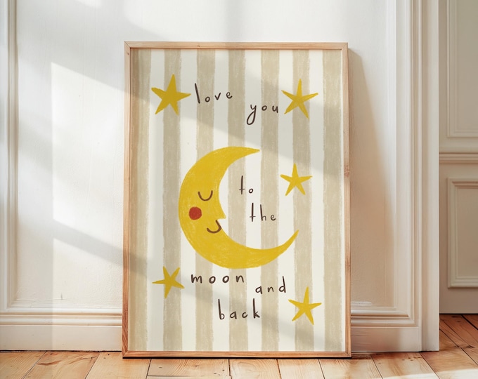 Love You To The Moon Print, Goodnight Nursery Wall Art, Boho Kids Room Decor, Scandi Playroom Art Print, Cute Children Bedroom Poster