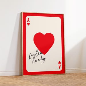 Herz-Ass-Druck, Glücksgefühl, Spielkarte Poster, Trendy Retro Ästhetische Wohnkultur, moderne Galeriewand, Positives Zitat Druck