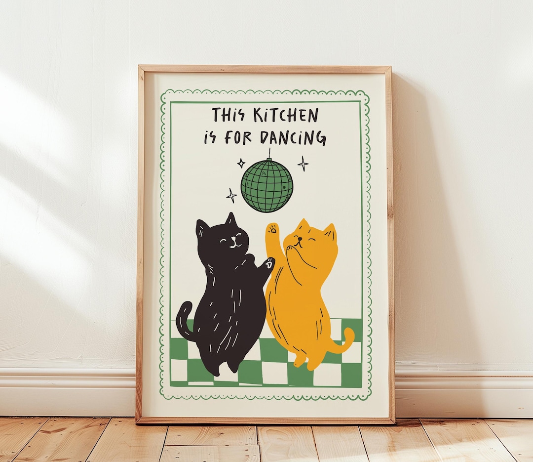 Funny Dancing Cats Poster, Kitchen Decor, This Kitchen Is for Dancing Print, Cute Dining Room Wall Art, Hand Drawn Cats Illustration - 11″ x 14″ (inches), Matte Premium
