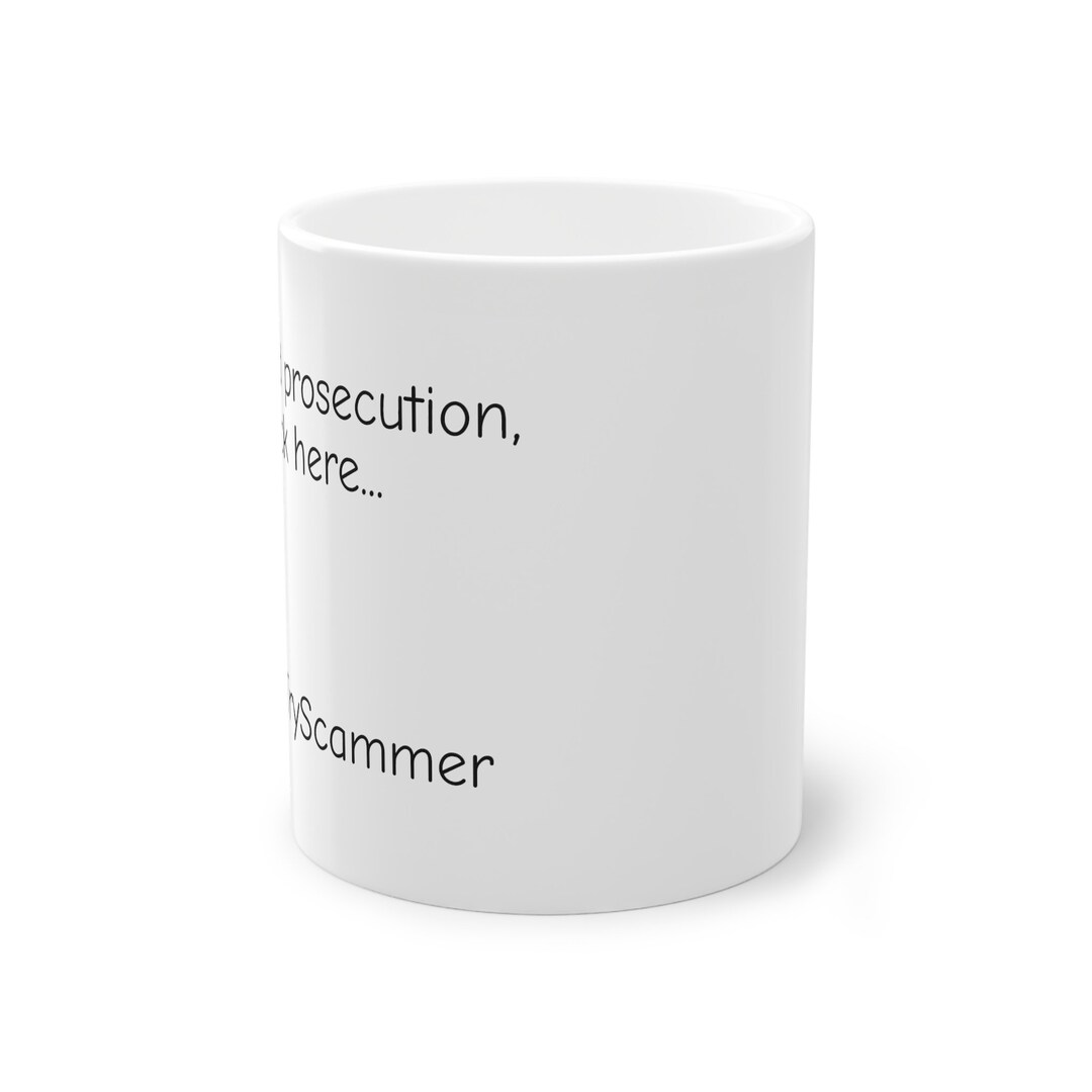 Scam Alert Mug Scam Warning Cup Nice Try Scammer Cyber - Etsy