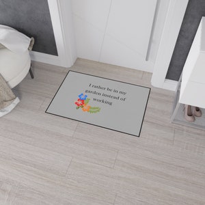 mat, kitchen, front door, patio, home,garden,welcome,welcome mat,housewarming,funny welcome mat,gift for gardner,welcome home