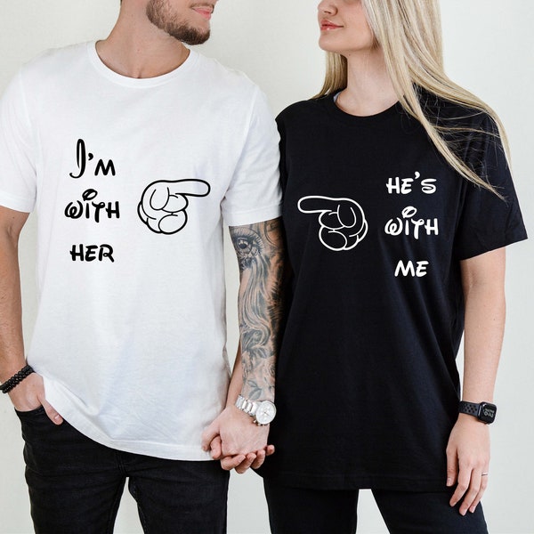 I'm with Her - He's with me shirt | Disney vacation disney couples honeymoon family matching family shirts Mickey Mouse glove hand