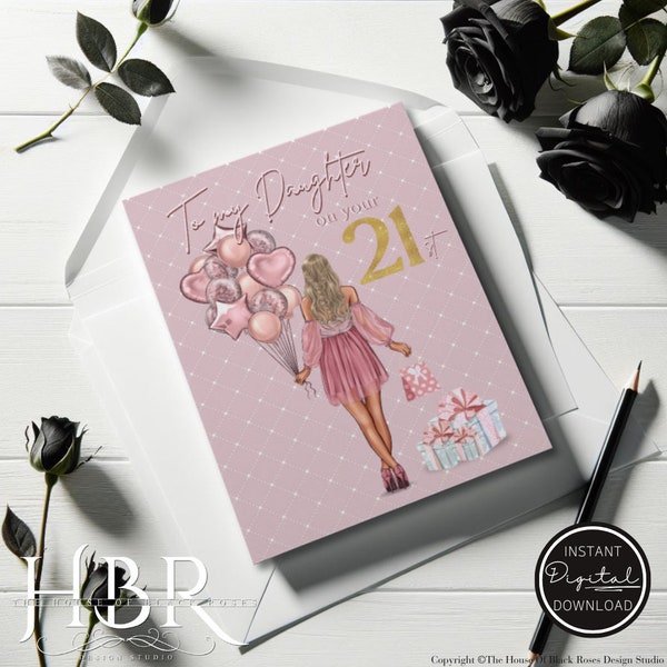 Printable 21st Birthday Card for Daughter Birthday Card for Her Happy Twenty First Birthday Daughter Card 21