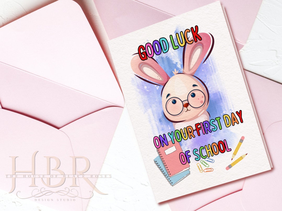 good-luck-first-day-of-school-card-printable-good-luck-card-etsy