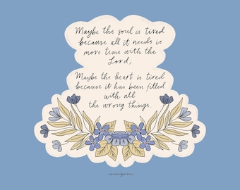 Tired Soul Print