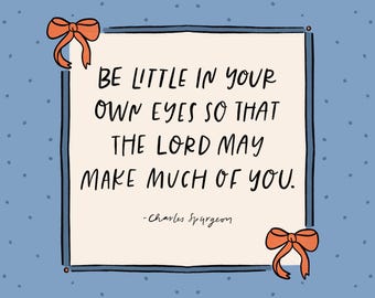 Charles Spurgeon Quote Print: Humble Square Art (Digital Print)