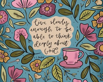 Slow Life - Digital Christian Print