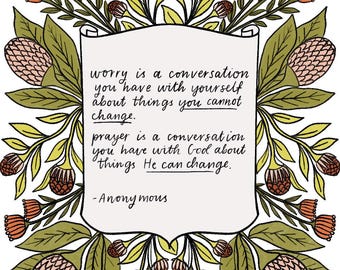 Christian Quote Print: Worry & Prayer, Anonymous Saying (Digital Download Rectangle Prints)