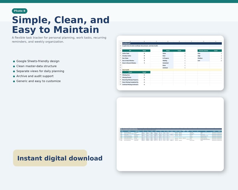 May include: A digital task tracker with the text "Simple, Clean, and Easy to Maintain." The image shows a spreadsheet with data and the words "Instant digital download."