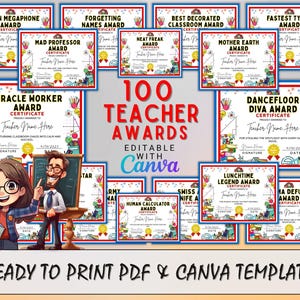 May include: A set of 100 teacher awards with various titles, including "Mad Professor Award" and "Lunchtime Legend Award." The certificates feature colourful illustrations and text. The words "Ready to Print PDF & Canva Template" are displayed at the bottom.
