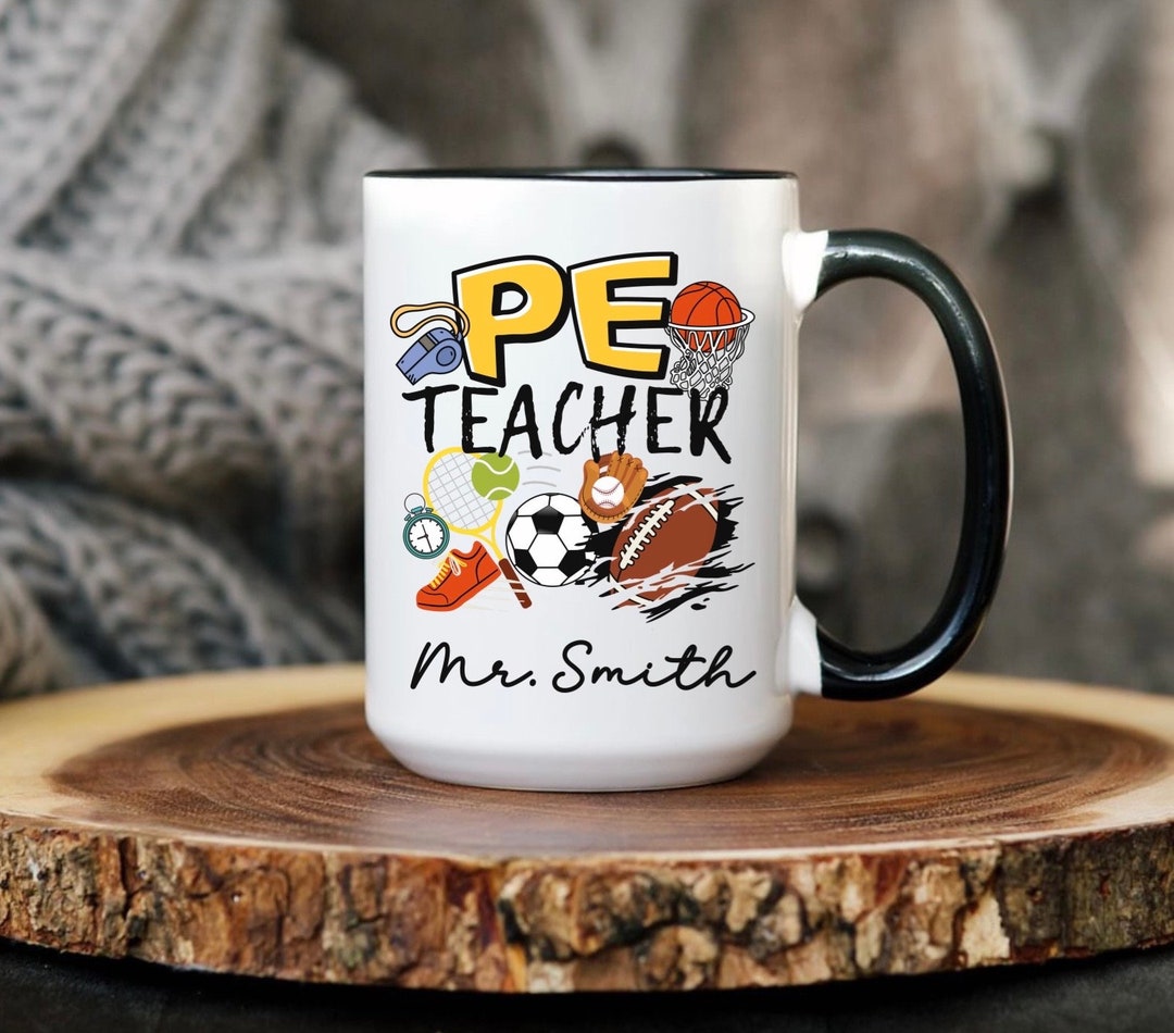 PE Teacher Mug, PE Teacher Gift, Physical Therapy Gift, Physical Therapy Cup, Physical Education ...
