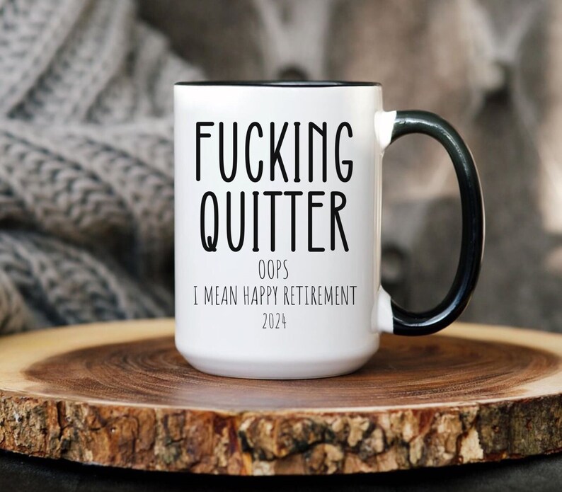 Custom Fucking Quitter, Taza de jubilación Regalo de jubilación personalizado, Regalo de jubilación para un hombre, Regalos de jubilación para mujer, Regalo de jubilación divertido imagen 1