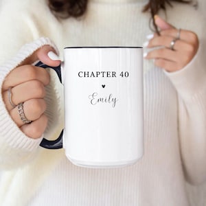 40th Years personalized gift, Custom mug for 40th birthday, Chapter 40 mug, Coffee cup with name, Birthday gift 1985, Custom birthday Mug