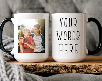 Custom photo mug Personalized mug with Picture customized mug with photo and text, custom mom gift for her gift for mom photo gifts custom