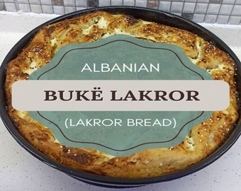 Albanie Lakror Bread E-Book, pain Lakror, téléchargement numérique