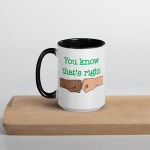 Psych Mug with Color  (15 oz mug)