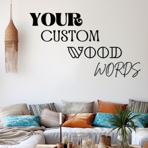 Custom Wood Words, 27 Fonts, Custom Name, Quote, Personalized Wood Cutouts Home, Office, Wedding, Nursery Decor, Wood Backdrop, Wood Letters