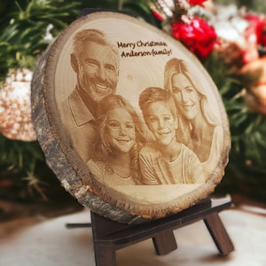Custom Laser Engraved Wood Etching Personalized Family Portrait Gift for Christmas, Natural Wood Slice Photo Engraving Christmas Gift Idea