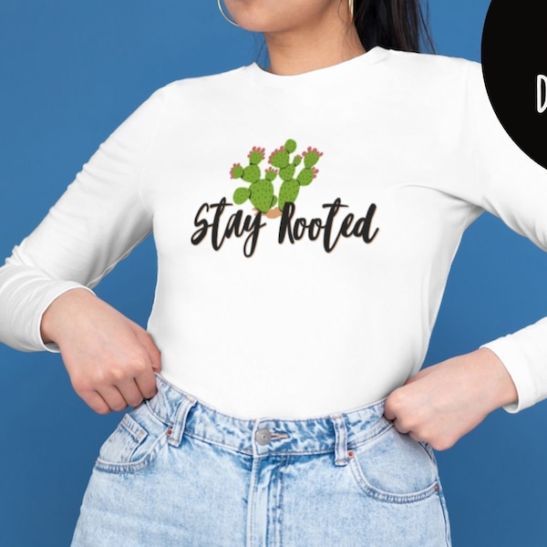 Stay Rooted SVG, Nopal, Stay Rooted png, stay rooted JPG, Latina SVG, Latina graphics, Latino graphics,