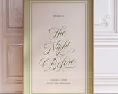 The Night Before Sign Template, Rehearsal Dinner Sign, Modern Vintage Welcome Sign, Calligraphy, Retro Minimalist Welcome Sign, W20