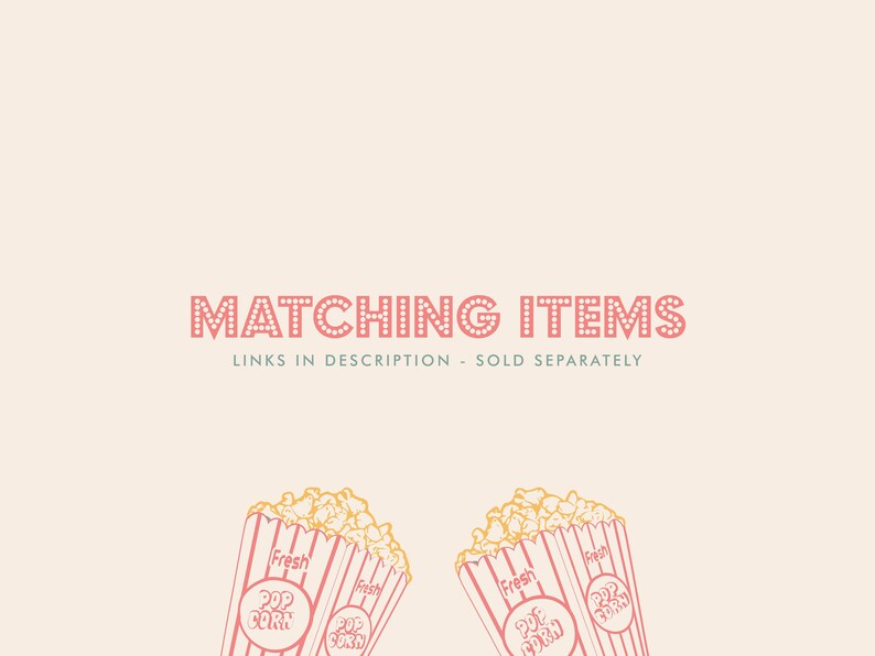 Peut inclure: Deux contenants de popcorn ray&eacute;s rouge et blanc avec du popcorn jaune &agrave; l'int&eacute;rieur. Les contenants portent le texte "Fresh Pop Corn". Le texte "MATCHING ITEMS LINKS IN DESCRIPTION - SOLD SEPARATELY" est au-dessus des contenants.