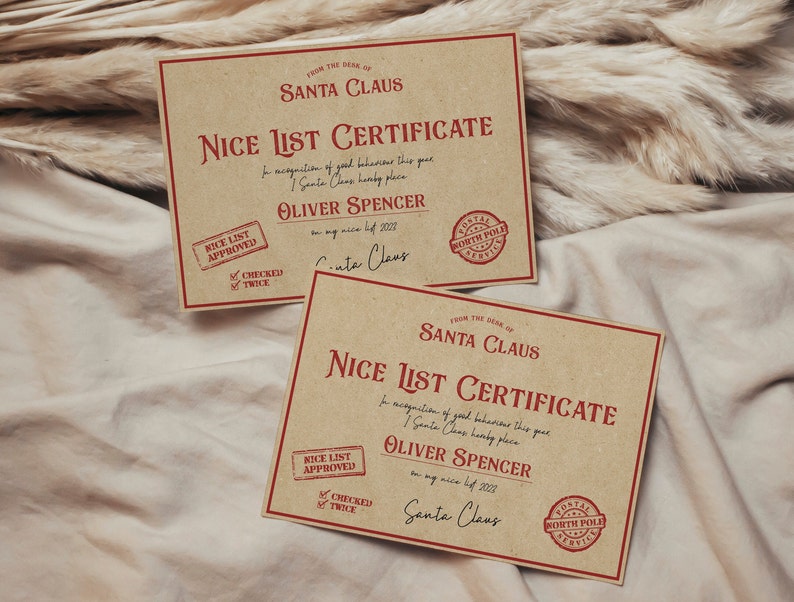May include: Two brown paper certificates with red borders and red text. The certificates are for "Nice List Certificate" and are from "Santa Claus". The certificates are for "Oliver Spencer" and state that the list has been "checked twice".