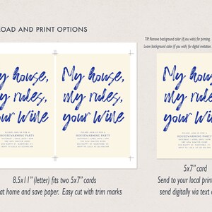 Puede incluir: Invitaci&oacute;n a una fiesta de inauguraci&oacute;n con el texto "My house, my rules, your wine" en azul sobre fondo crema. Incluye opciones de impresi&oacute;n y digitales, y una tarjeta de 12,7 x 17,8 cm.
