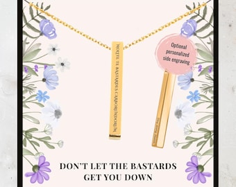 Nolite Te Bastardes Carborundorum, Engraved Bar Necklace, Don't Let The Bastards Get You Down, Anti Jewelry, Feminism Pendant For Friend