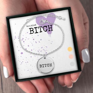 Pulsera Be A Kind Bitch / Pulsera Bitch / Regalo para amigas / Pulsera dorada para mejores amigas / Regalo de joyería único / Regalo personalizable para ella