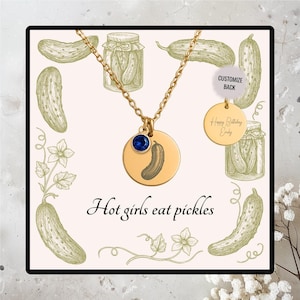 Personalized Vintage Pickle Necklace with Birthstone, Hot Girls Eat Pickles Gift, Funny Pickle Jewelry for Her, Pickle Lover, Humor Charm