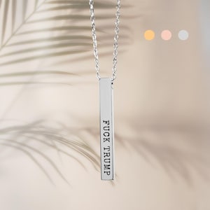 FUCK TRUMP Bar Necklace, Fuck Trump Jewelry, 18k Gold Customizable Subtle Anti Trump Gift for Democrat, Birthday Gift for Leftist Feminist