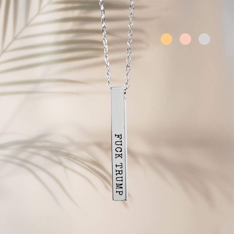 FUCK TRUMP Bar Necklace, Fuck Trump Jewelry, 18k Gold Customizable Subtle Anti Trump Gift for Democrat, Birthday Gift for Leftist Feminist
