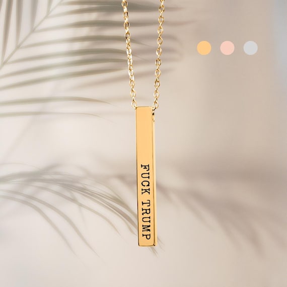 FUCK TRUMP Bar Necklace, 18k Gold Fuck Trump Jewelry, Silver Custom Subtle Anti Trump Gift for Democrat, Liberal Fine Jewelry, Feminist Gift