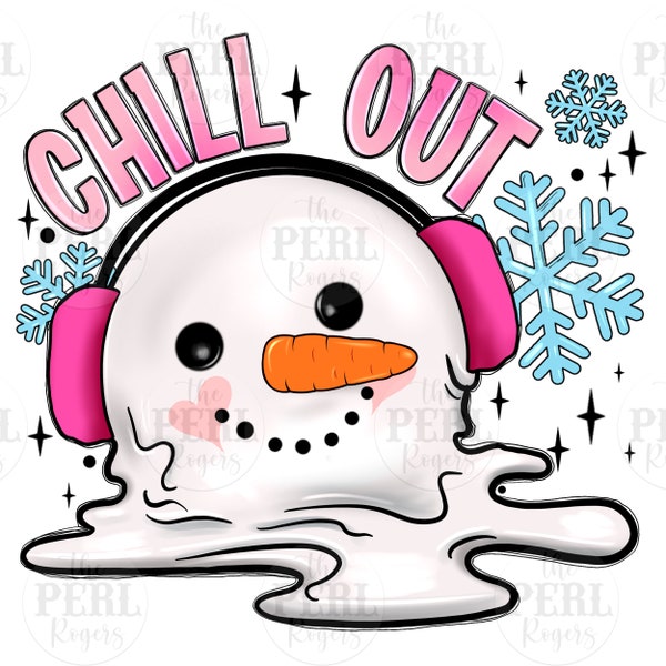Chill out png sublimation design download, Christmas png, Hello Winter png, Happy New Year png, Winter season png,sublimate designs download