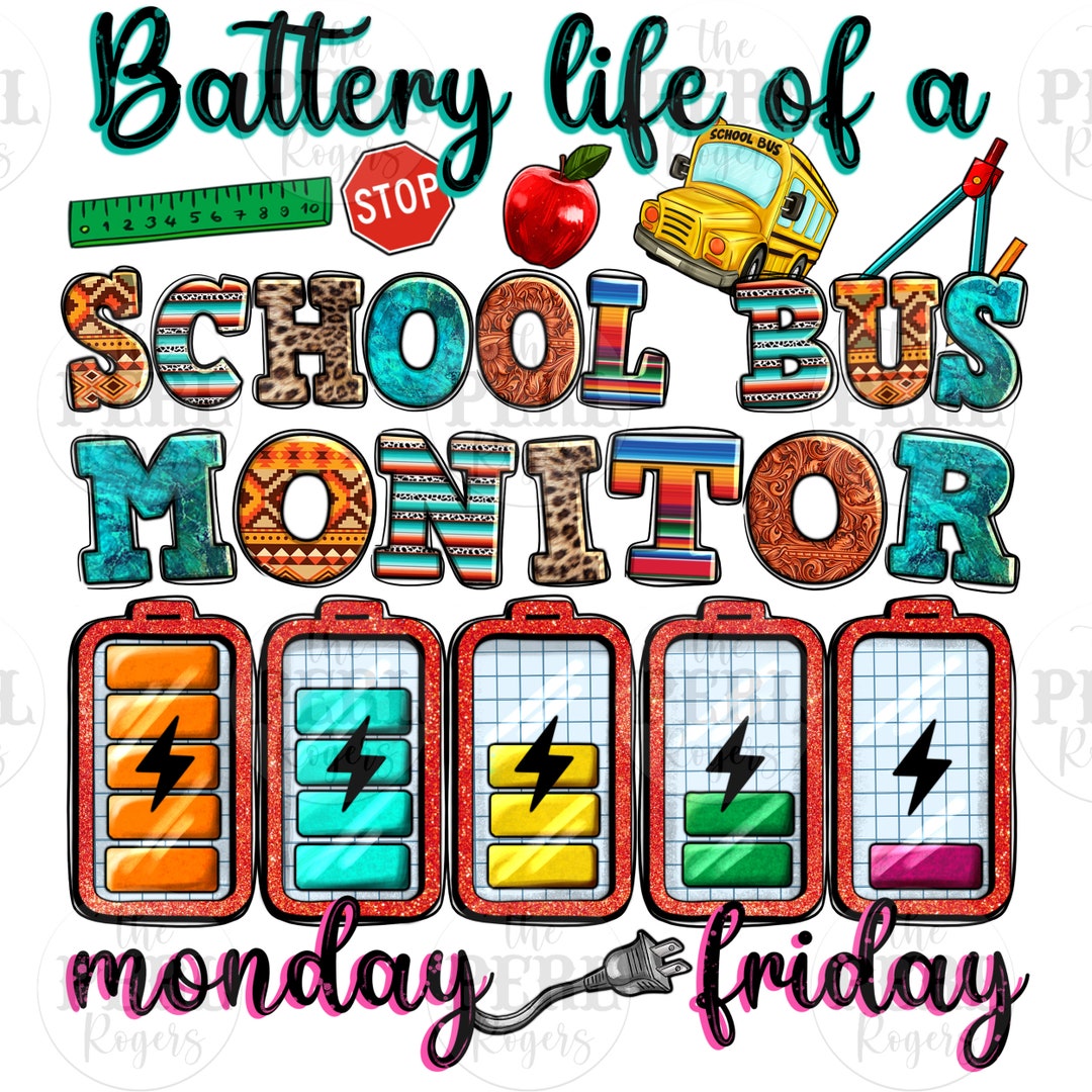 Battery Life Of A School Bus Monitor Png Sublimation Design Download battery-life-of-a-school-bus-monitor-png-sublimation-design-download