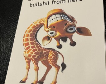 Giraffe - Humorous Greeting Card